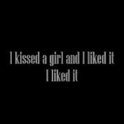 I Kissed A Girl Male Version