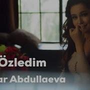 Hulkar Abdullayeva Cok Cok Mp3