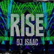 Dj Isaac Rise