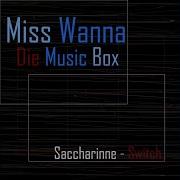 Miss Wanna Die Music Box