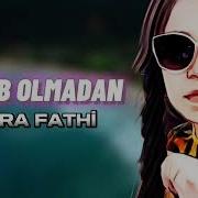 Zəhra Fathi Səbəb Olmadan