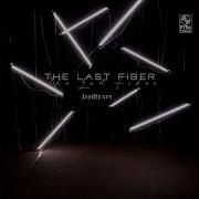 Jambeats The Last Fiber