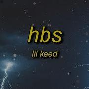 Lil Keed Hbs Tik Tok Rmx