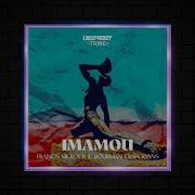 Imamou Extended Mix Francis Mercier Boukman Eksperyans