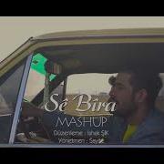 Koma Se Bira Mashup