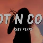 Katy Perry Hot N Cold Lyrics