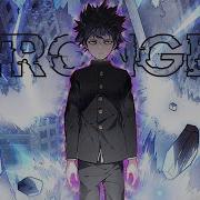 Mob Psycho Amvj Stronger