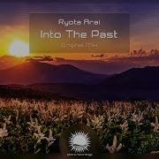 Ryota Arai Into The Past Original Mix Abora