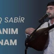 Xanım Anam Mahnısı