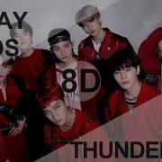 Thunderous 8D