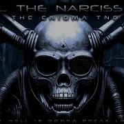 The Enigma Tng Kill The Narcissists