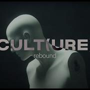 Cult Ure Rebound