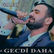 Elnur Valeh Gecdi