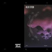 Alex Stein The Chant Original Mix