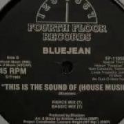 Blue Jean This Is The Sound Of House Music