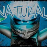 Ninjago Song Natural