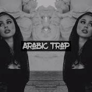 Arabic Trap Bass Music 2021