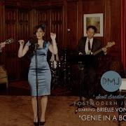 Postmodern Jukebox Genie In A Bottle