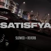 Imran Khan Satisfya Slowed