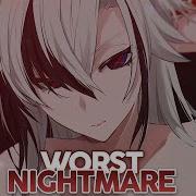 Nightcore Worst Nightmare Jim Yosef Scarlett Lyrics