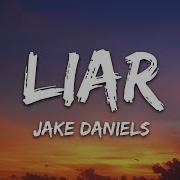 Jake Daniels Liar