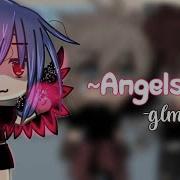 Angels Meme Gacha Life