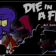 Sguidward Die Fire
