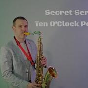 Secret Service Ten O Clock Postman Saxophone Cover By Jk Sax