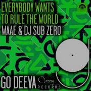 Everybody Wants To Rule The World Dj Sup Zero