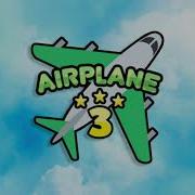 Airplane 3 Music