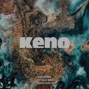 Kolombo My Old Siel David Keno Remix
