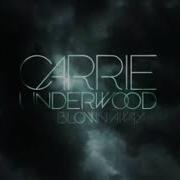 Blown Away Carrie Underwood Slowed