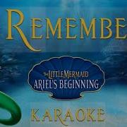 The Little Mermaid Karaoke I Remember