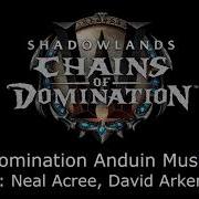 Domination Anduin Music Chains Of Domination Soundtrack