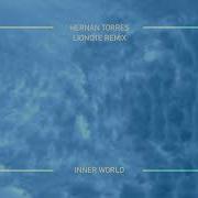 Hernán Torres Inner World Land Mammal Uk Remix