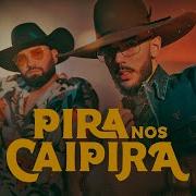 Pira Nos Caipira Tiktok
