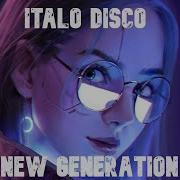 Mix Italo Disco New Generation Julio 2021