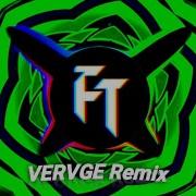 Dtf Me Gusta Vervge Remix