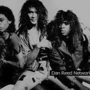 Dan Reed Network Baby Don T Fade