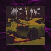 Make A Move Panicx