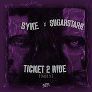 Ticket 2 Ride Sugarstarr S 2020 Disco Extended Mix