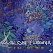 Avalon Mystical Experience Ft Flegma