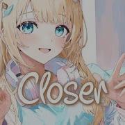 Closer Nightcore