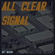 All Clear Signal Cover