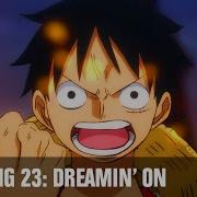 One Piece Opening 23 Dreamin On Russian Cover Oprus