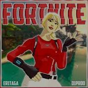 Er1Taga X D1Proo Fortnite