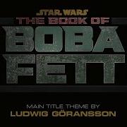 The Book Of Boba Fett Theme