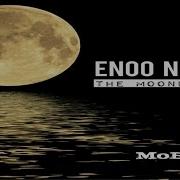 Enoo Napa The Moonlight