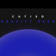 Gravity Zero Catiso