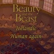 Beauty And The Beast Human Again Icelandic